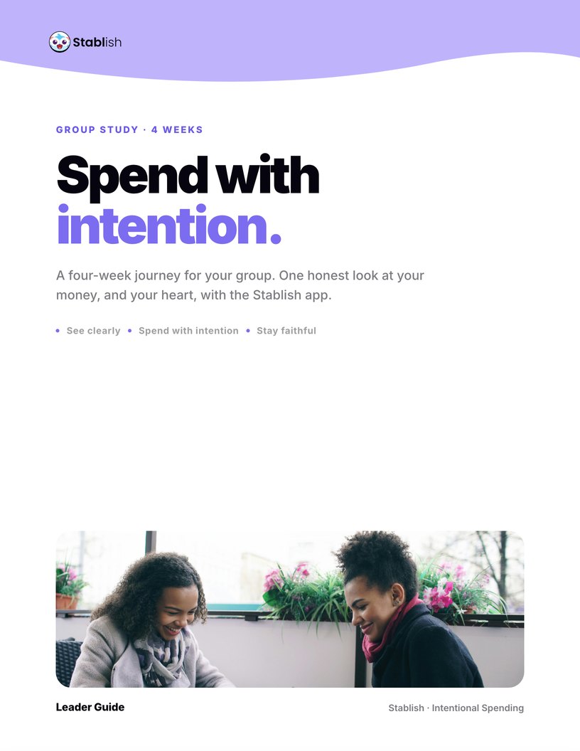 Spend with Intention, a 4-week group study leader guide